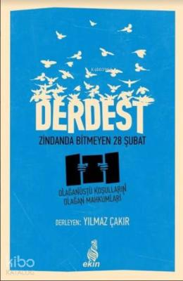 Derdest Yılmaz Çakır