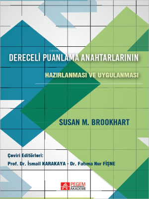 Dereceli Puanlama Anahtarlarının Hazırlanması ve Uygulanması Susan M. 