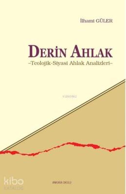 Derin Ahlak İlhami Güler