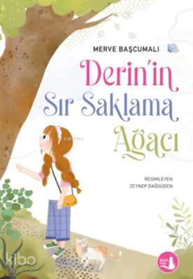 Derin'in Sır Saklama Ağacı Merve Başcumalı