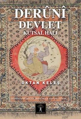 Derûnî Devlet Oktan Keleş