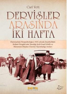 Dervişler Arasında İki Hafta Carl Vett