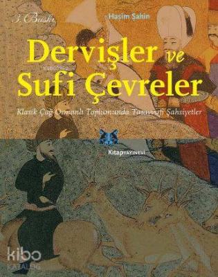 Dervişler ve Sufi Çevreler Haşim Şahin