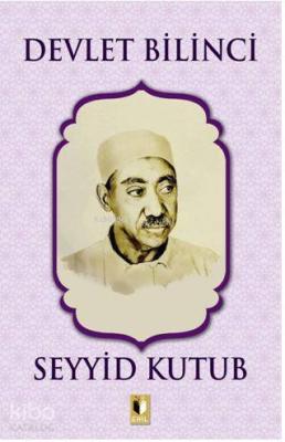 Devlet Bilinci Seyyid Kutub