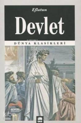 Devlet; (Dünya Klasikleri) Platon ( Eflatun )