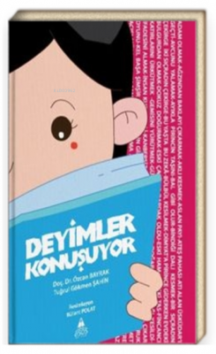 Deyimler Konuşuyor Özcan Bayrak