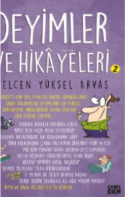 Deyimler ve Hikayeleri 2 Selcen Yüksel Arvas