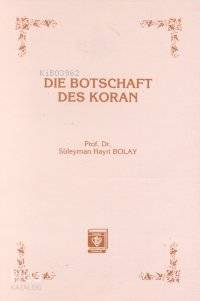 Die Botschaft Des Koran Kur'an Davet Ediyor - Almanca) Süleyman Hayri 