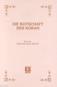 Die Botschaft Des Koran Kur'an Davet Ediyor - Almanca) Süleyman Hayri 