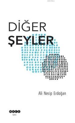 Diğer Şeyler Ali Necip Erdoğan