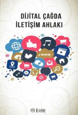 Dijital Çağda İletişim Ahlakı Kolektif