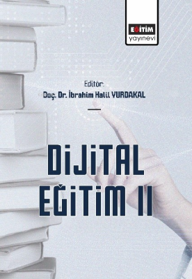 Dijital Eğitim II İbrahim Halil Yurdakal