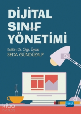 Dijital Sınıf Yönetimi Gönül Şener