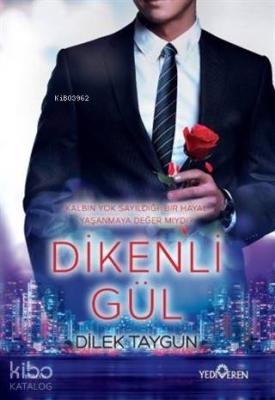 Dikenli Gül Dilek Taygun