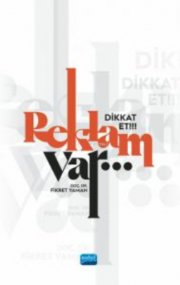 Dikkat Et!!! Reklam Var… Fikret Yaman