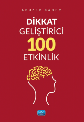 Dikkat Geliştirici 100 Etkinlik Abuzer Badem