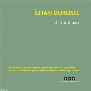 Dil Tutulması İlhan Durusel