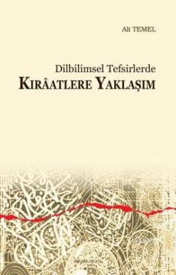 Dilbilimsel Tefsirlerde Kırâatlere Yaklaşım Ali Temel