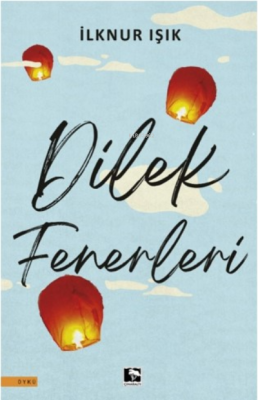 Dilek Fenerleri İlknur Işık