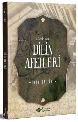 Dilin Afetleri İmam-ı Gazali