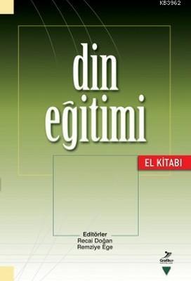 Din Eğitimi ( El Kitabı) Recai Doğan