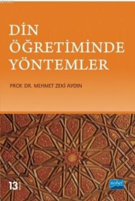 Din Öğretiminde Yöntemler Mehmet Zeki Aydın