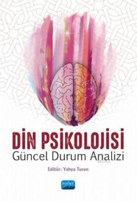 Din Psikolojisi - Güncel Durum Analizi Kolektif