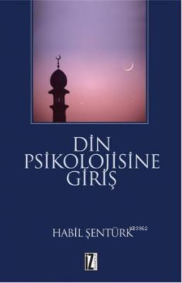 Din Psikolojisine Giriş Hâbil Şentürk