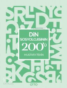 Din Sosyolojisinin 200'ü Mustafa Tekin