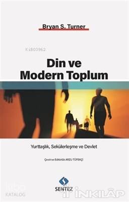 Din ve Modern Toplum Bryan S. Turner