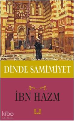 Dinde Samimiyet İbn Hazm