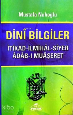 Dini Bilgiler Mustafa Nuhoğlu