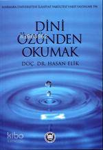 Dini Özünden Okumak Hasan Elik