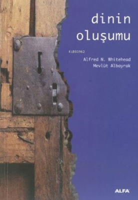 Dinin Oluşumu Alfred North Whitehead