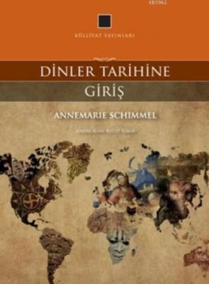 Dinler Tarihine Giriş Annemarie Schimmel