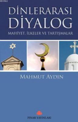 Dinlerarası Diyalog Mahmut Aydın