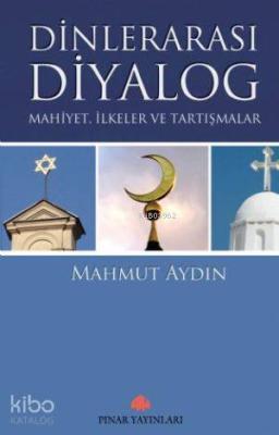 Dinlerarası Diyalog Mahmut Aydın