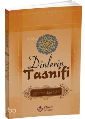 Dinlerin Tasnifi Şahımerdan Sarı