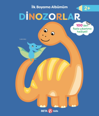 Dinozorlar ;İlk Boyama Albümüm Kolektif