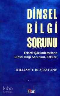 Dinsel Bilgi Sorunu William T. Blackstone