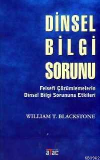 Dinsel Bilgi Sorunu William T. Blackstone