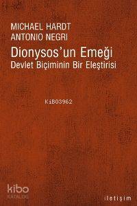 Dionysos'un Emeği Antonio Negri