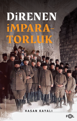 Direnen İmpara - torluk Hasan Kayalı