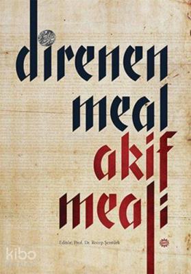 Direnen Meal Akif Meali Kolektif