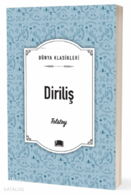 Diriliş Lev Nikolayeviç Tolstoy