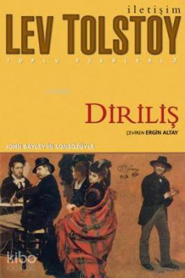 Diriliş Lev Nikolayeviç Tolstoy