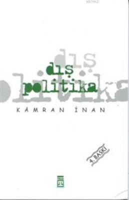 Dış Politika Kamran İnan