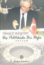 Dış Politikada Bir Nefes Taner Baytok