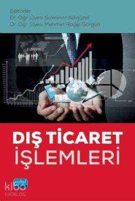 Dış Ticaret İşlemleri Selminaz Adıgüzel