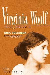 Dışa Yolculuk Virginia Woolf